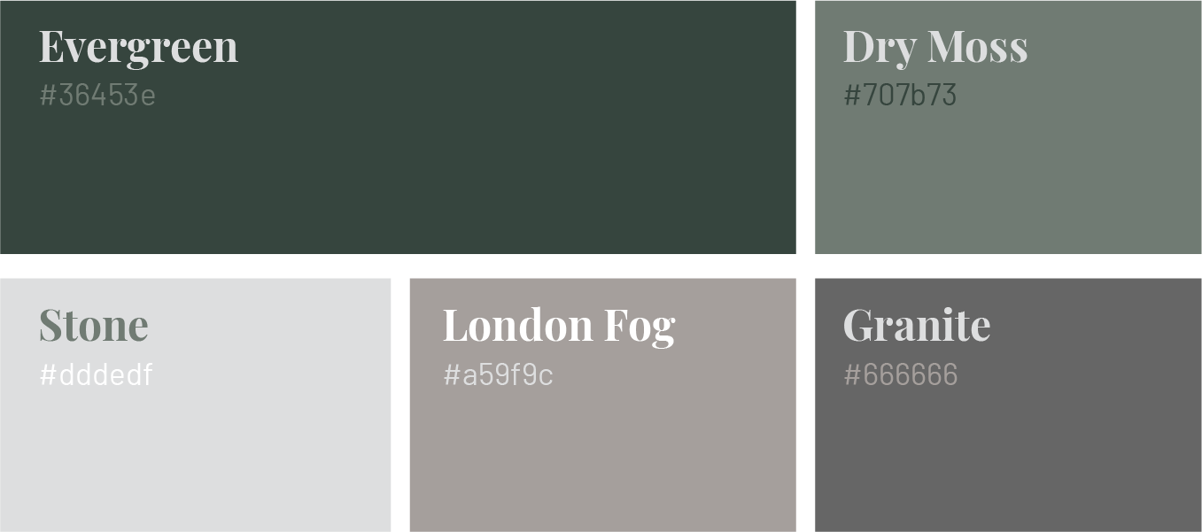 Color swatches labeled Evergreen, Dry Moss, Stone, London Fog, and Granite in muted green and gray tones