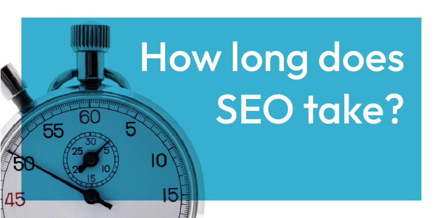 Blue stopwatch graphic with text “How long does SEO take?”