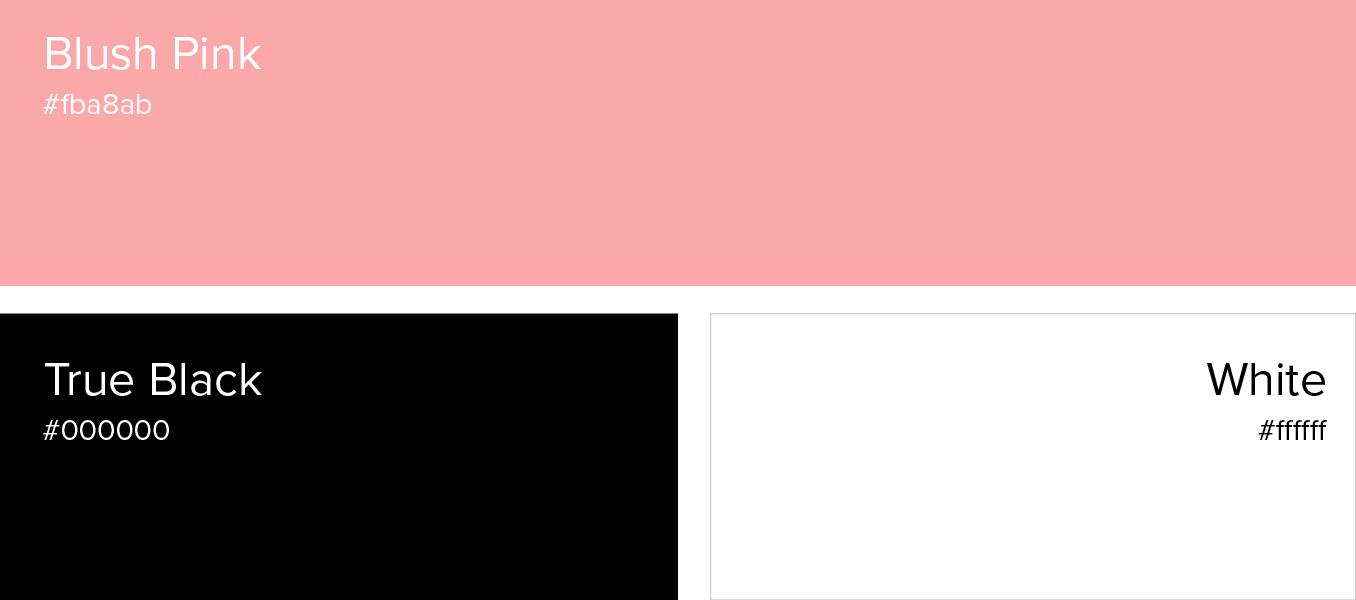 Blush pink, true black, and white color swatches with hex codes displayed in labeled blocks.