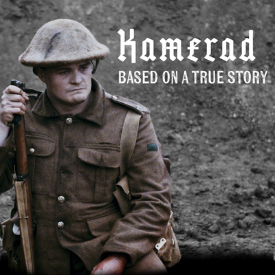 Soldier in brown uniform holding a rifle, with “Kameraad” and “Based on a true story” text on the image