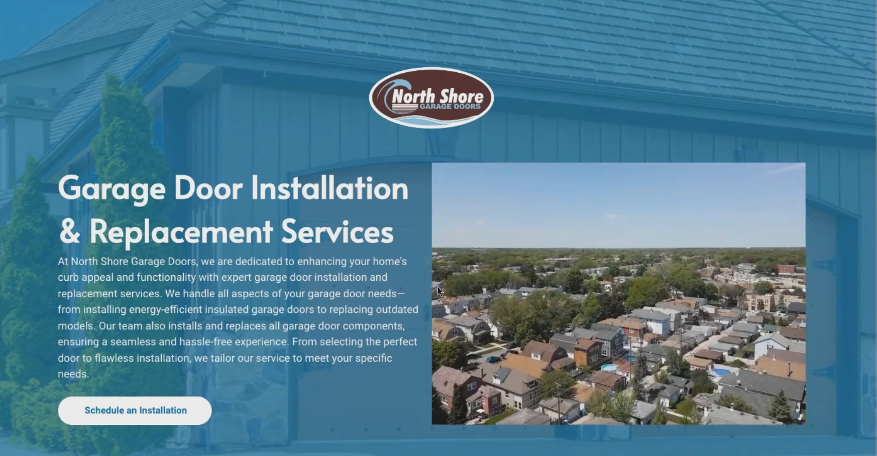 Blue website hero for garage door installation and replacement services, with aerial neighborhood photo and logo.