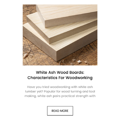 White ash wood boards stacked on a tabletop with a woodworking article headline and Read More button