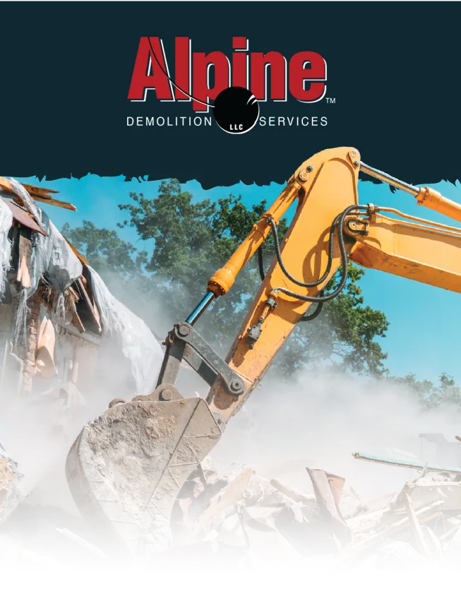 Alpine Demolition Services logo over an excavator demolishing rubble with dust clouds