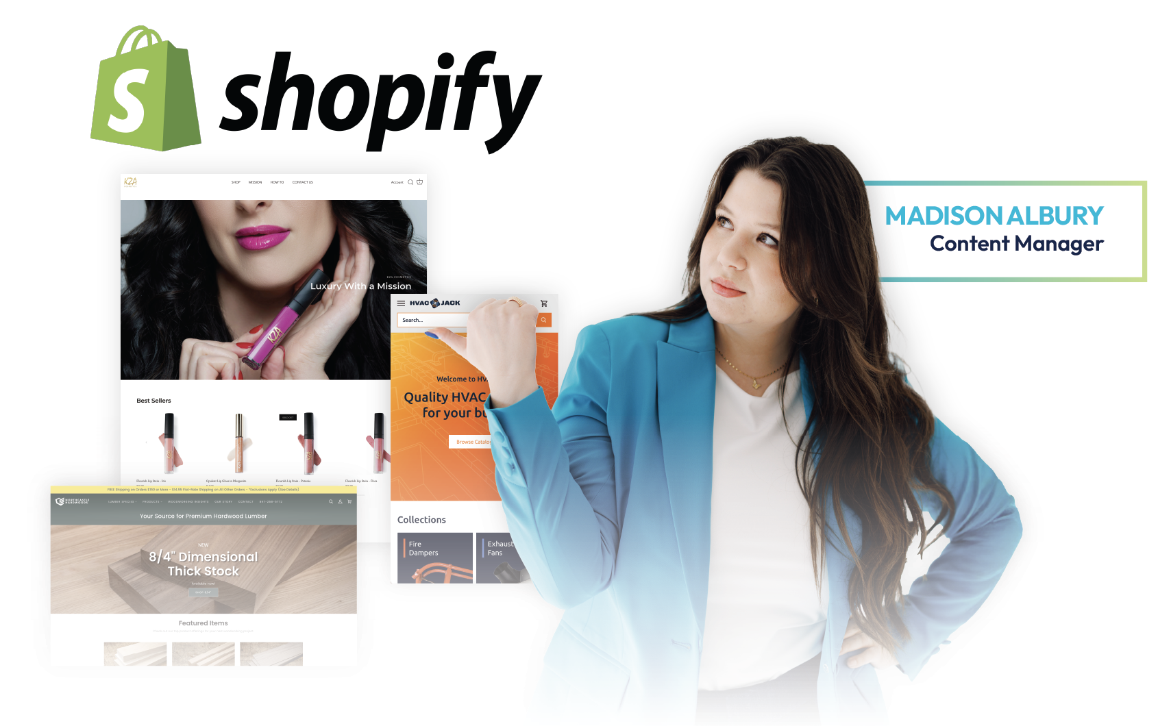 Shopify banner with collage of product images and a woman holding a card, labeled “Madison Albury, Content Manager”