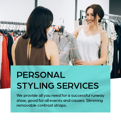 Personal styling services ad with two women in a clothing store and text about events and removable straps