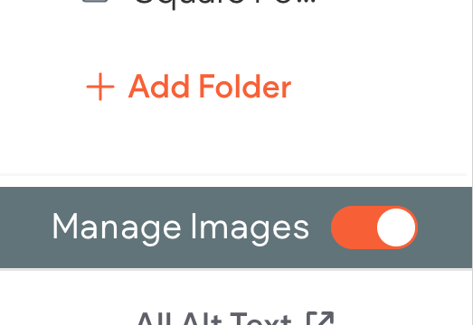 “Manage Images” toggle with orange switch turned on and “+ Add Folder” above it