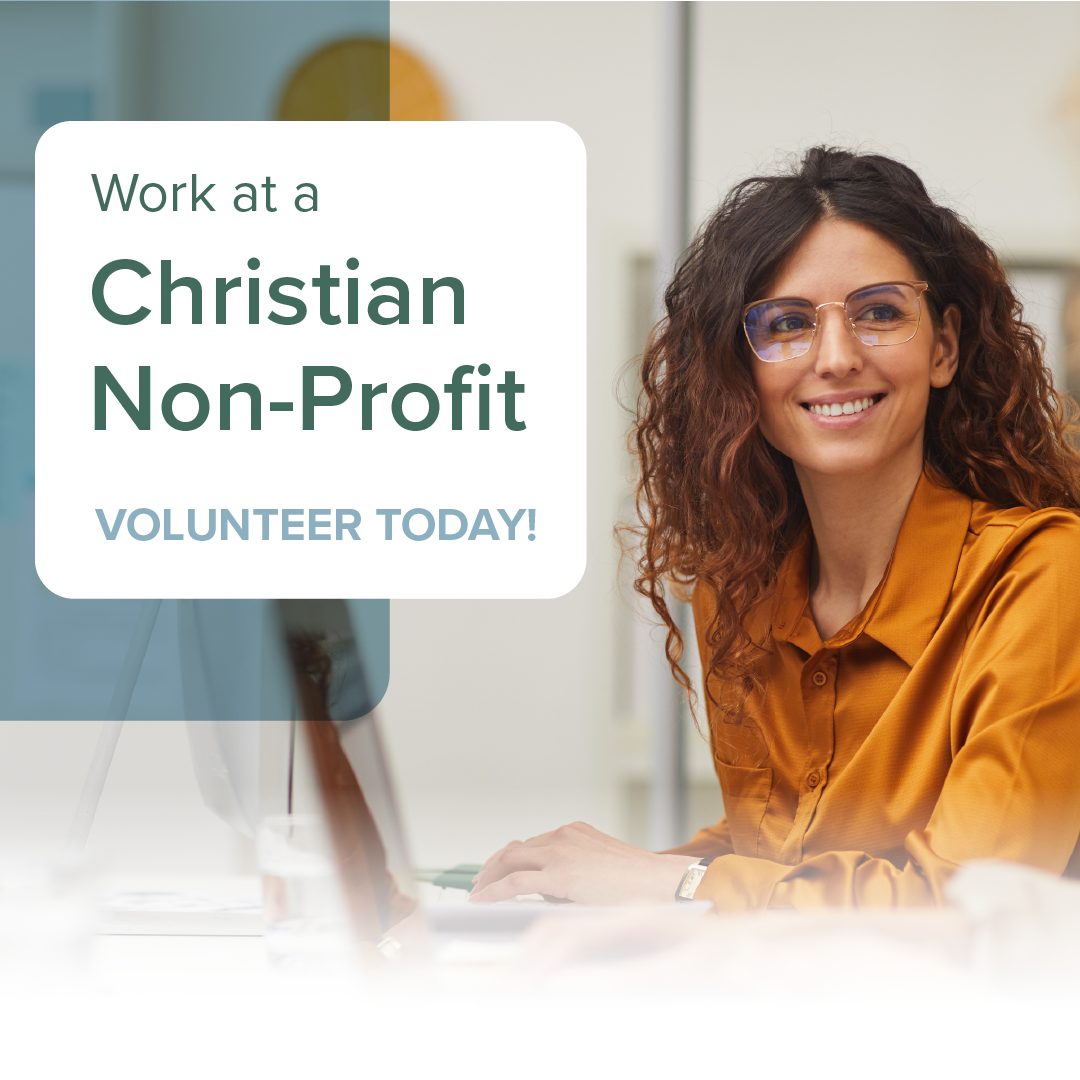 Promotional graphic for a Christian nonprofit volunteer opportunity, featuring a smiling person at a laptop