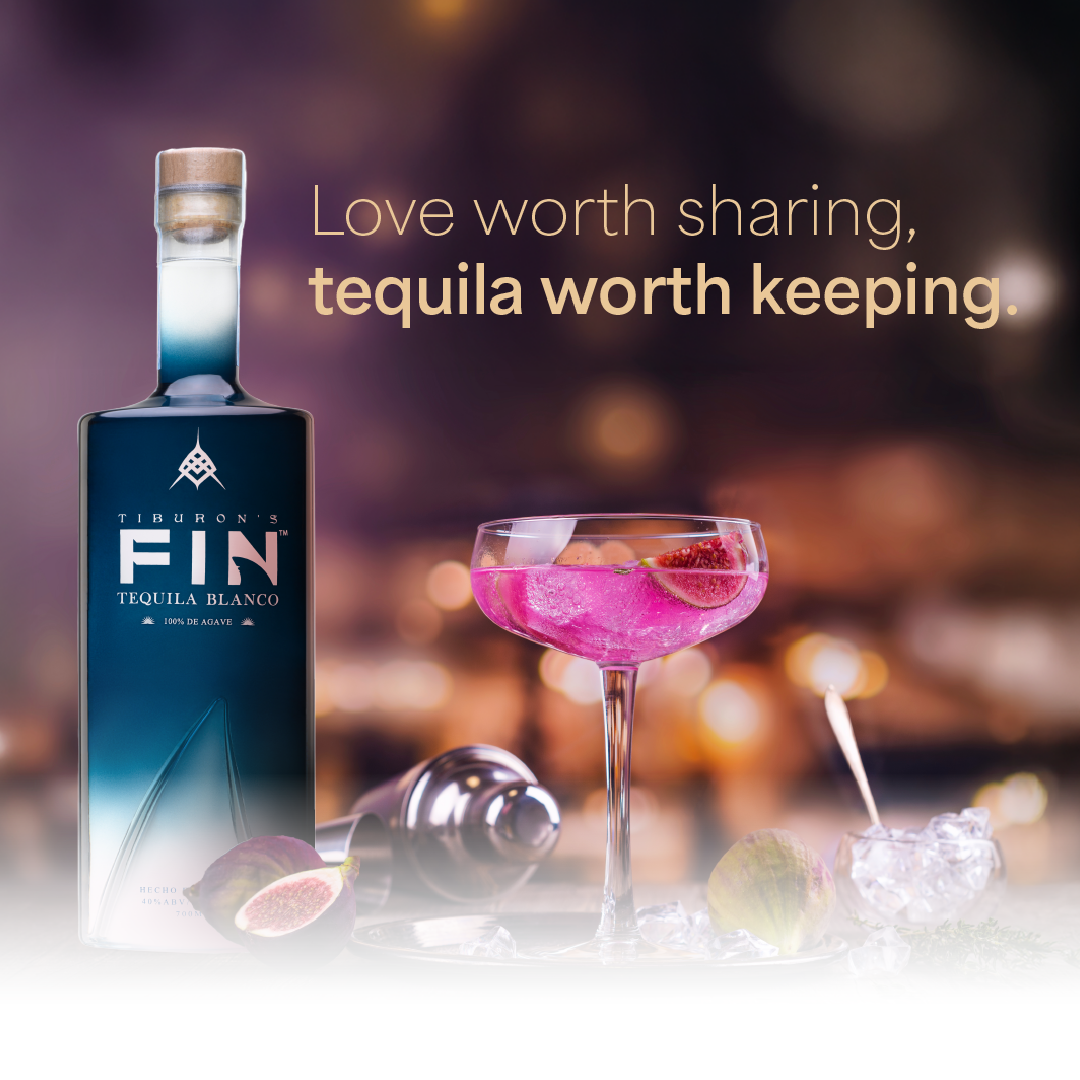 FIN tequila bottle beside a pink cocktail with the text “Love worth sharing, tequila worth keeping.”