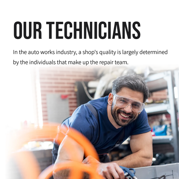 Mechanic smiling in auto shop beside car, with headline “Our Technicians” and orange blur in foreground