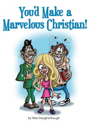 A book called you 'd make a marvelous christian