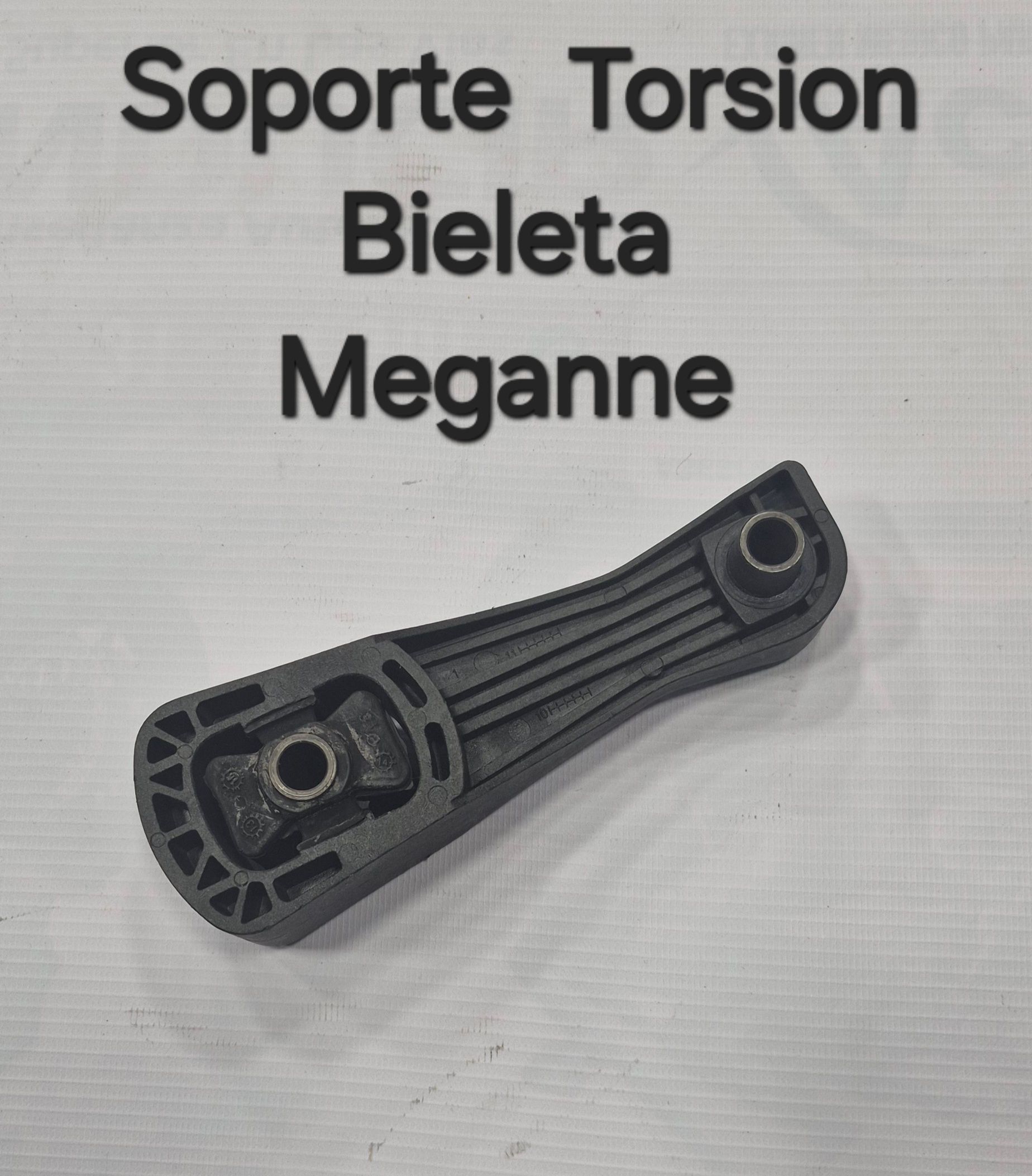 SOPORTE  TORSION BIELETA MEGANNE