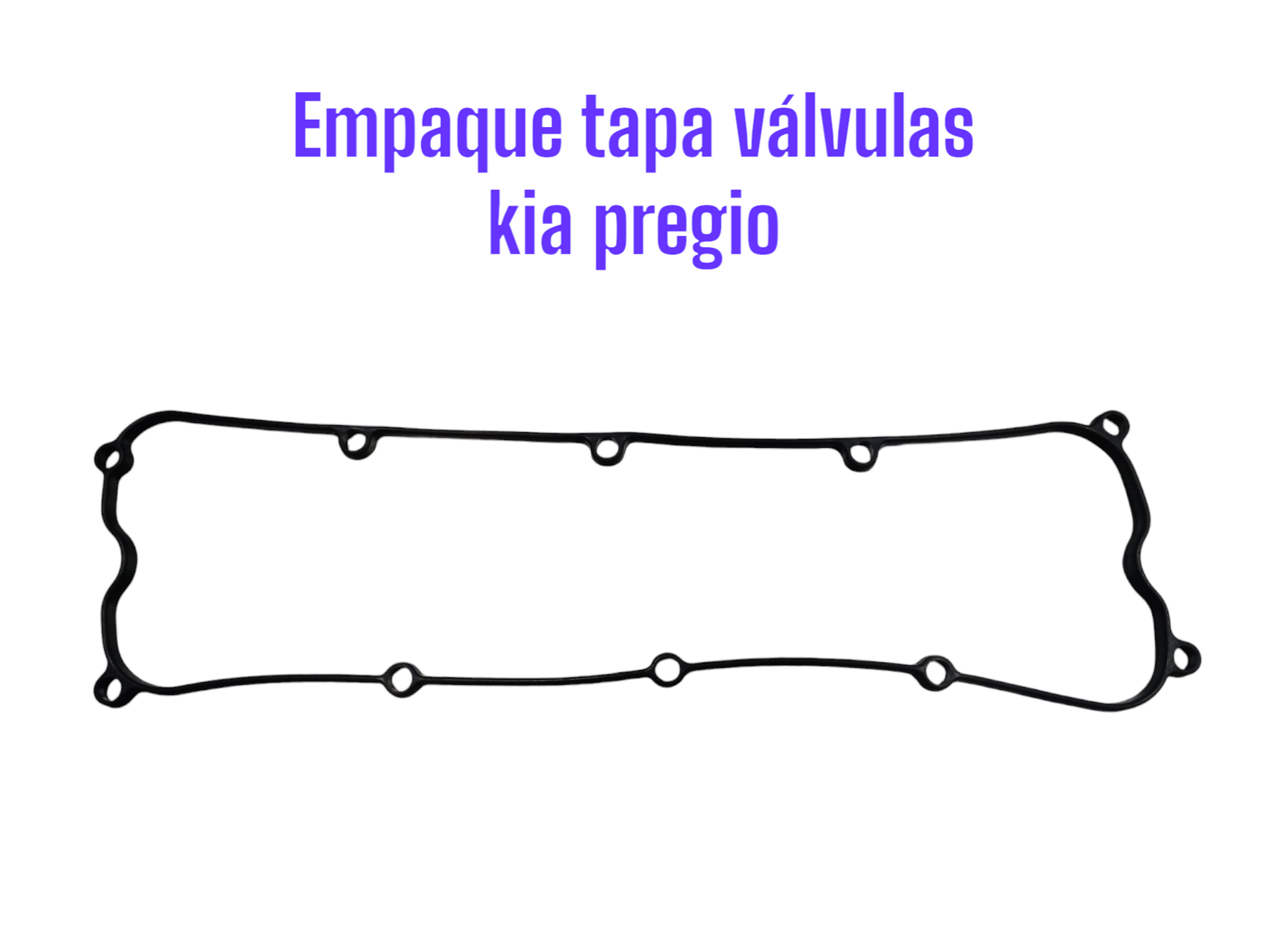 Contorno de junta negra con el texto en español “Empaque tapa válvulas kia pregio” encima.