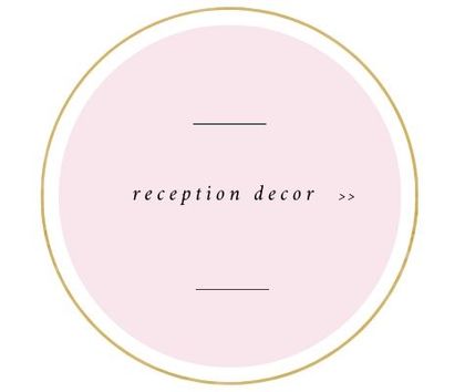 Pink circular sign with gold border reading “reception decor >>”