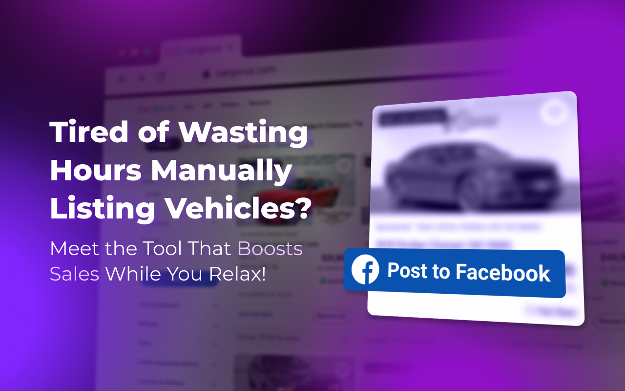 Advertisement: software to automate vehicle listings.