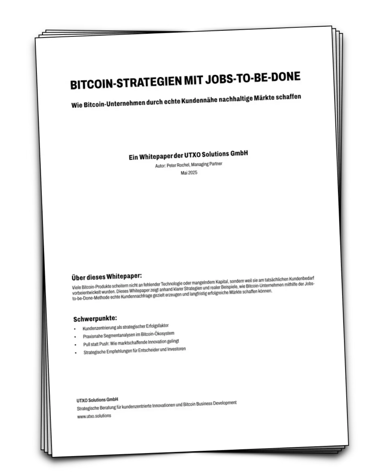 BITCOIN-STRATEGIEN MIT JOBS-TO-BE-DONE White paper
Wie Bitcoin-Unternehmen durch echte Kundennähe nachhaltige Märkte schaffen