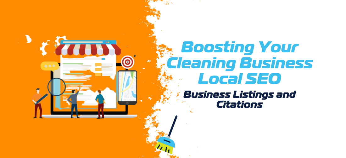 Cleaning Business Local SEO - Business Listings and Citations