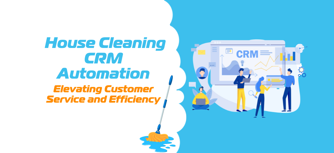House Cleaning CRM Automation