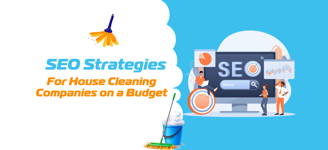 SEO Strategies for House Cleaning Companies