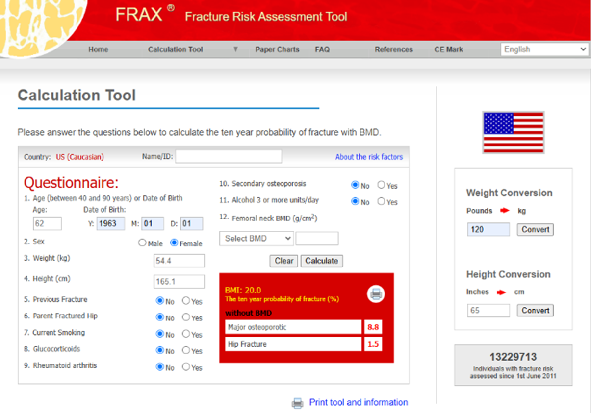 The frax fracture risk assessment tool is a calculation tool