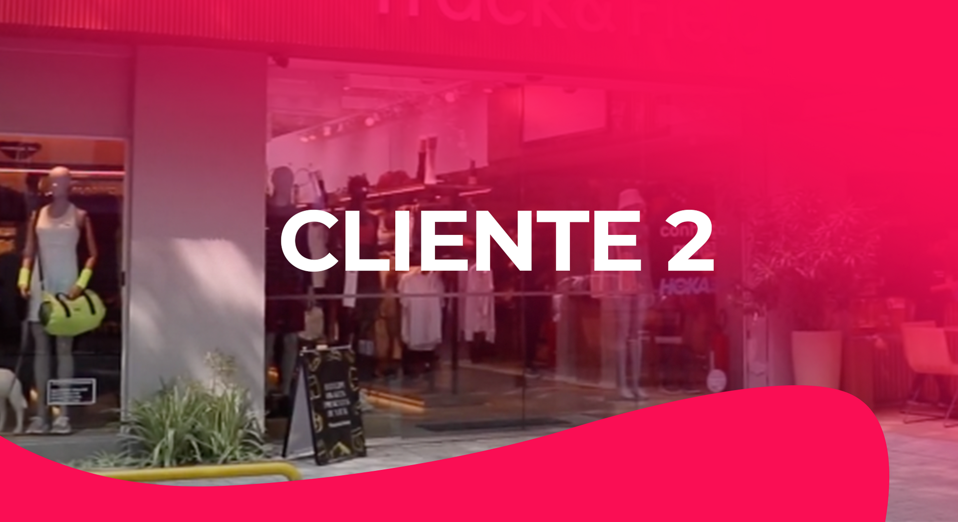 Uma foto da fachada de uma loja com as palavras cliente 2 nela.