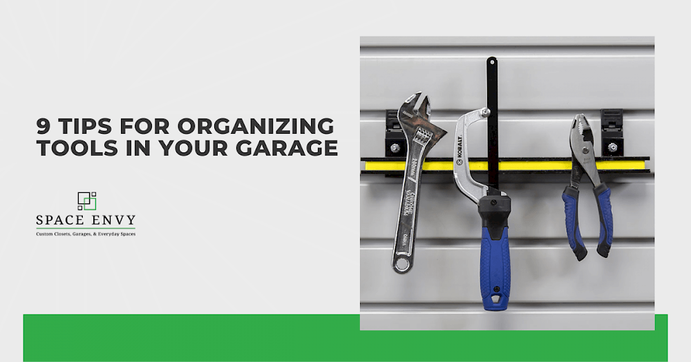 9 Tips for Organizing Tools in Your Garage