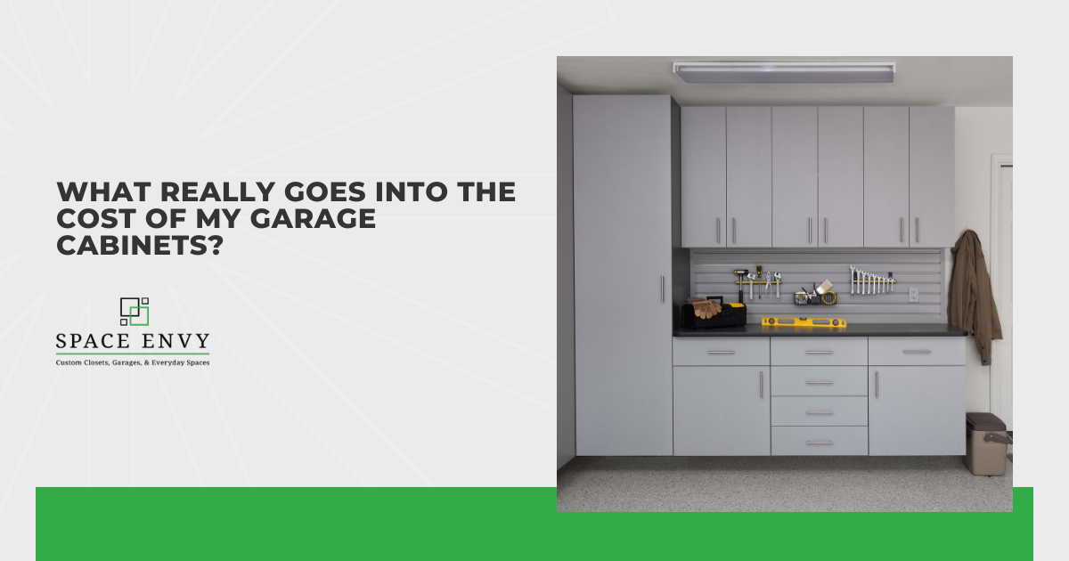 What Really Goes Into the Cost of My Garage Cabinets?