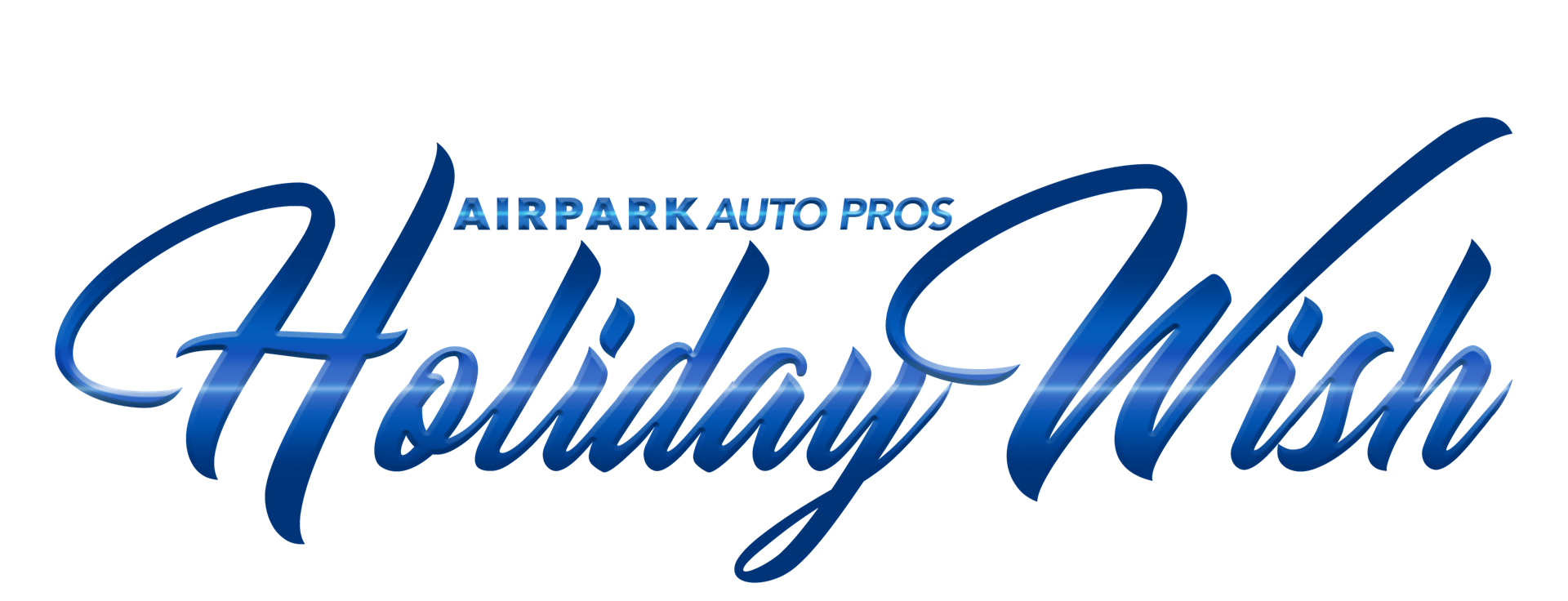 Holiday Wish Banner | Airpark Auto Pros