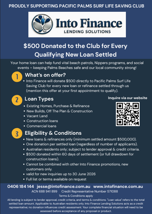 Advertisement for Into Finance donating $500 to Pacific Palms Surf Life Saving Club for settled loans.