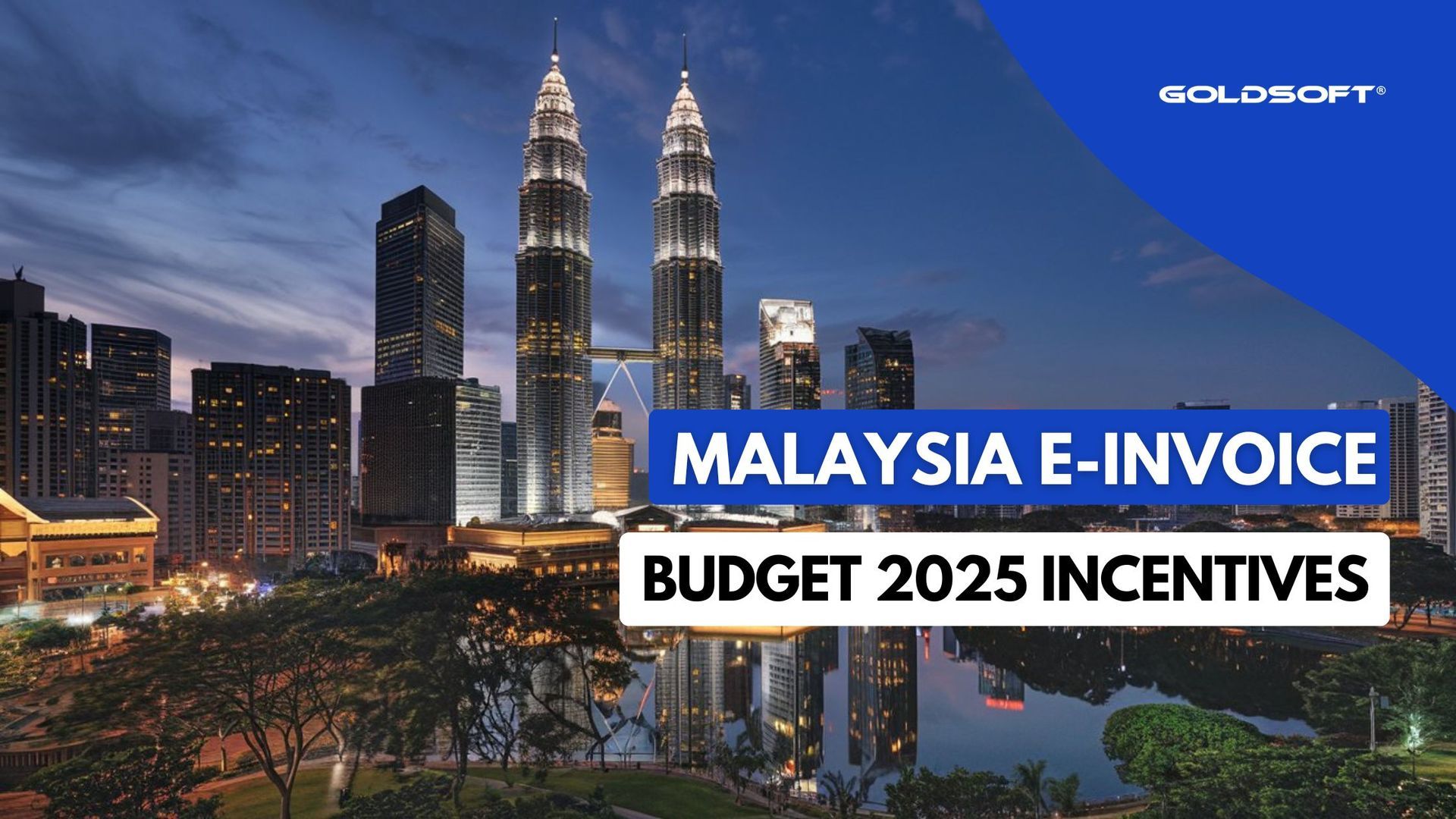 Incentives for E-invoicing in Malaysia