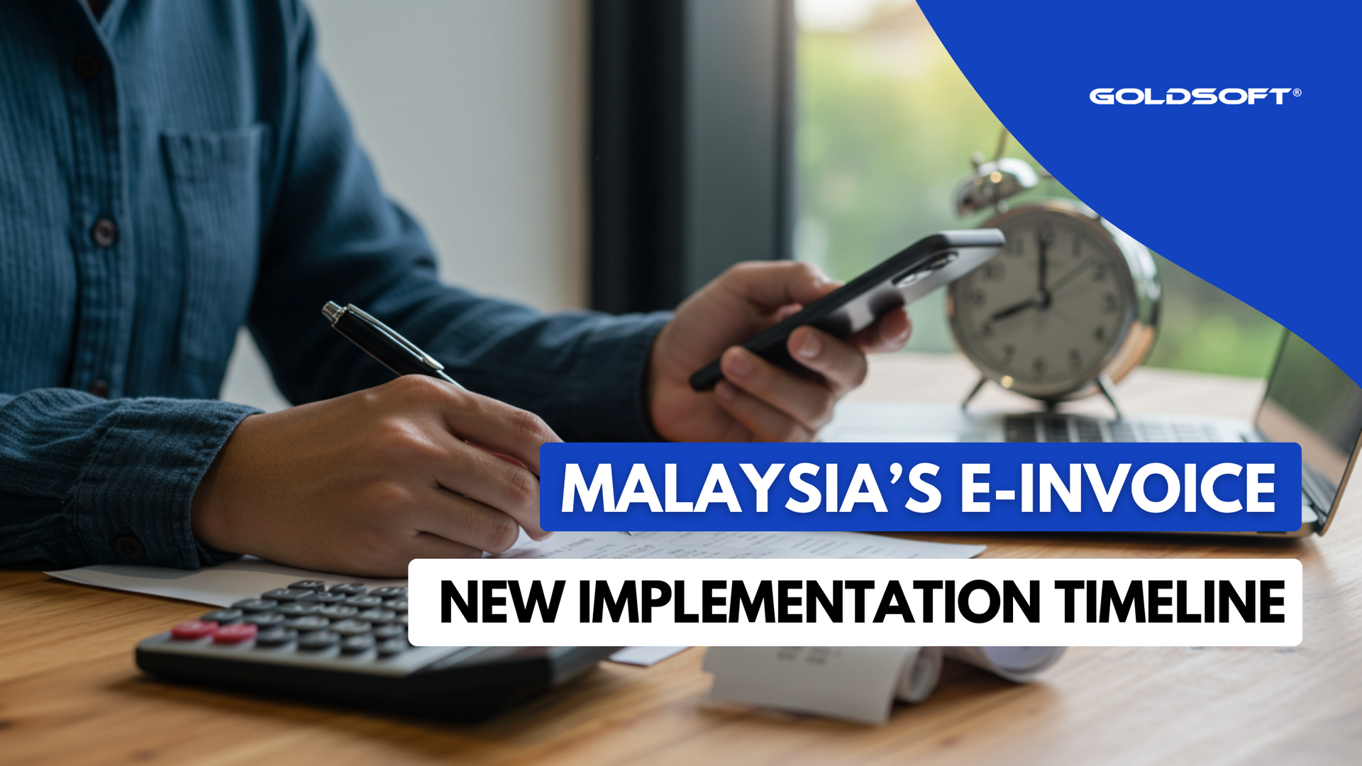 Latest Updates on Malaysia's Phase 3 e-Invoice Implementation Timeline