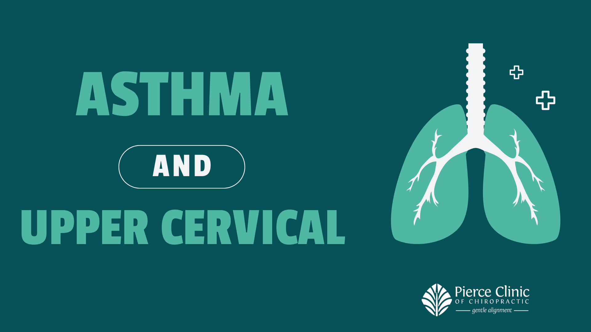 A Poster That Says Asthma and Upper Cervical — St. Peterburg, FL — Pierce Clinic of Chiropractic