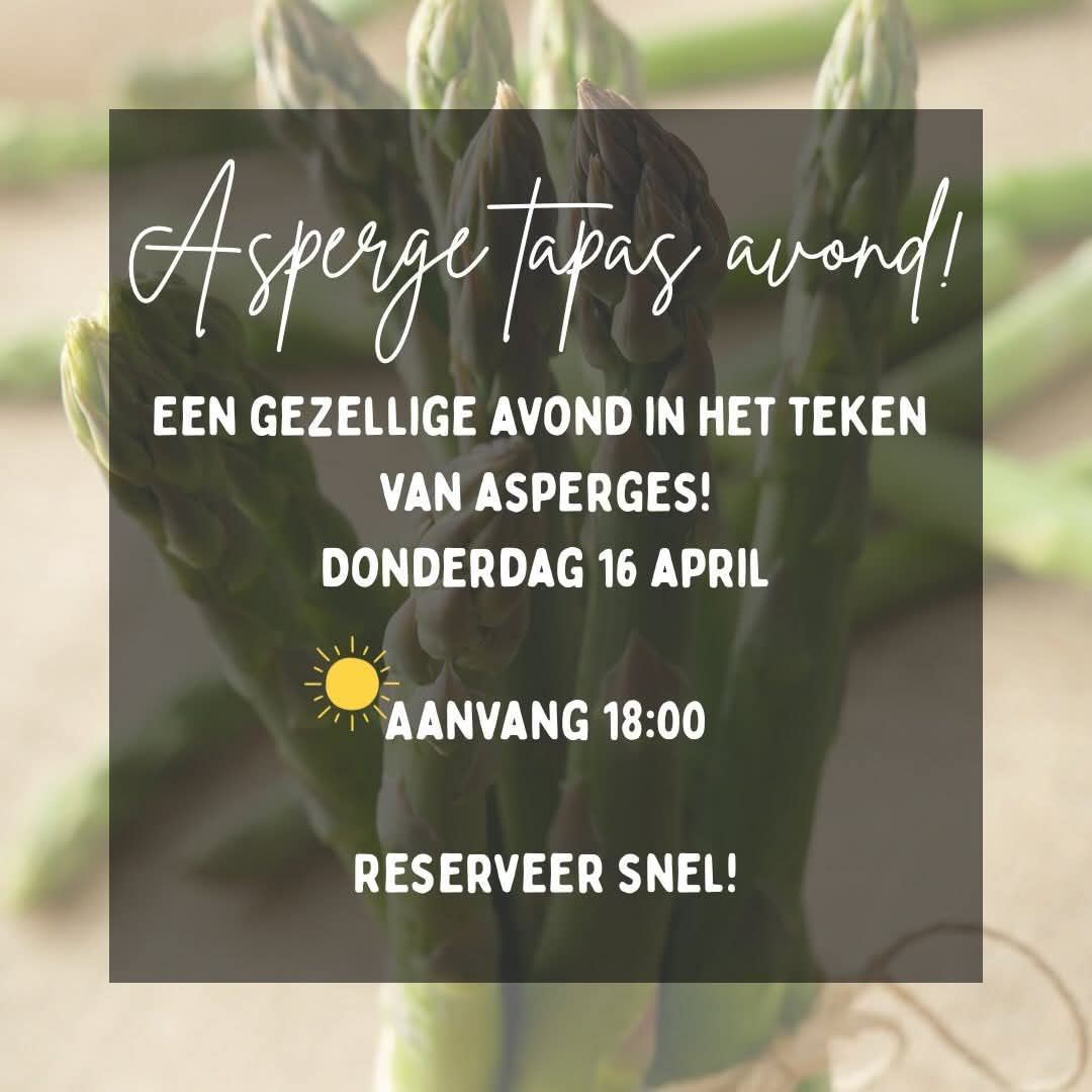 Een promotieflyer voor een asperge-tapasavond op donderdag 16 april om 18:00 uur. Op de achtergrond zijn groene asperges te zien.