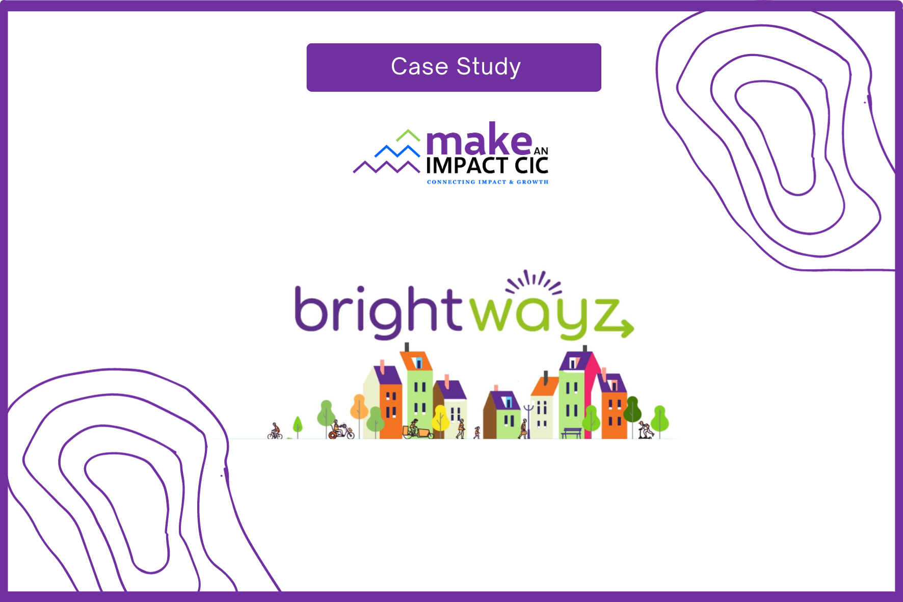 Case Study: Brightwayz