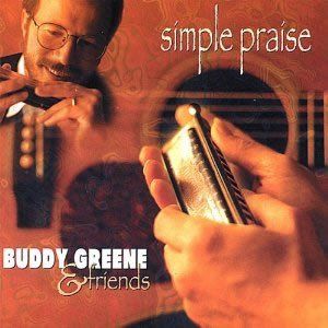 Buddy Greene - SIMPLE PRAISE