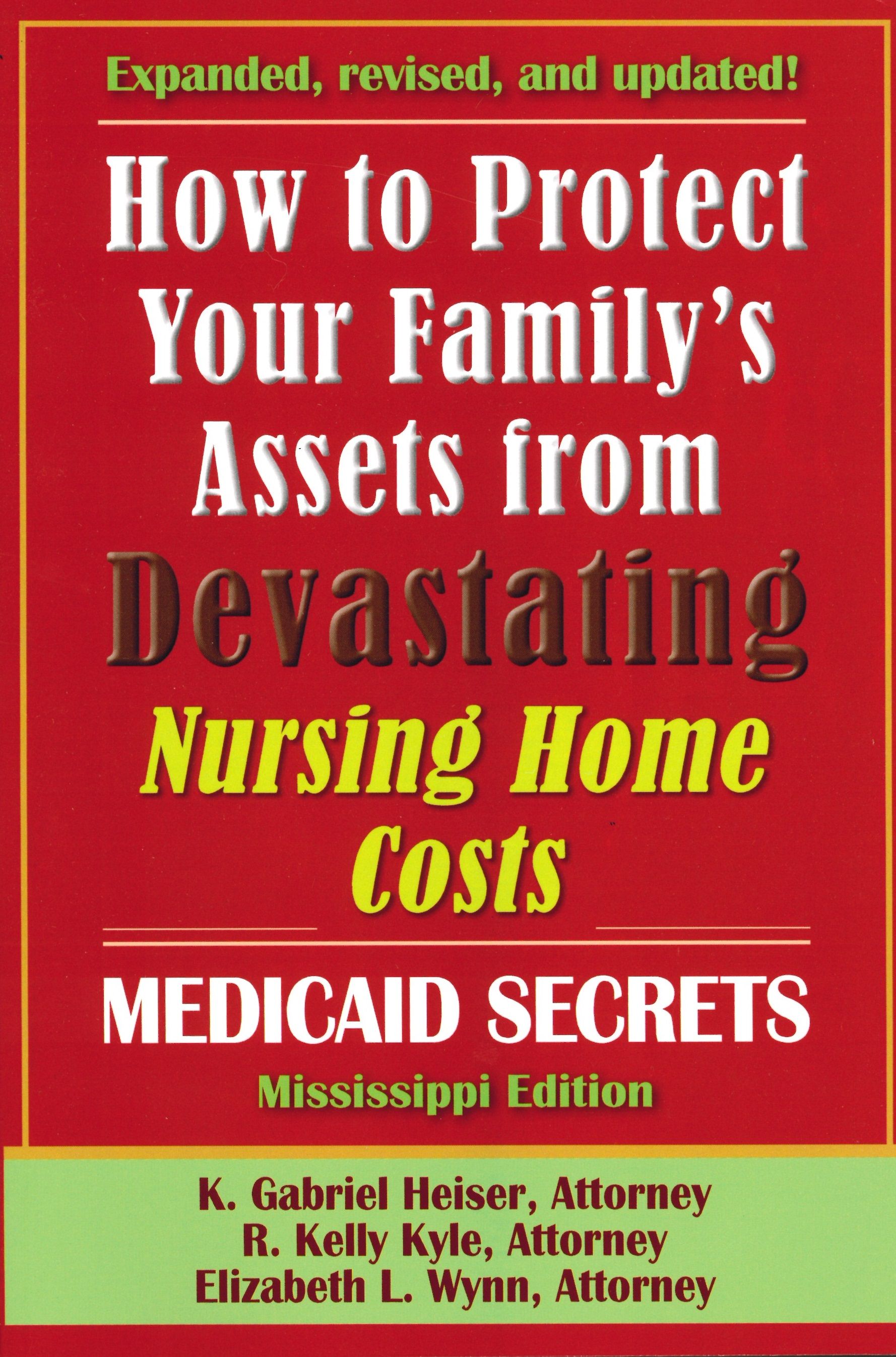 A red book titled how to protect your family 's assets from devastating nursing home costs