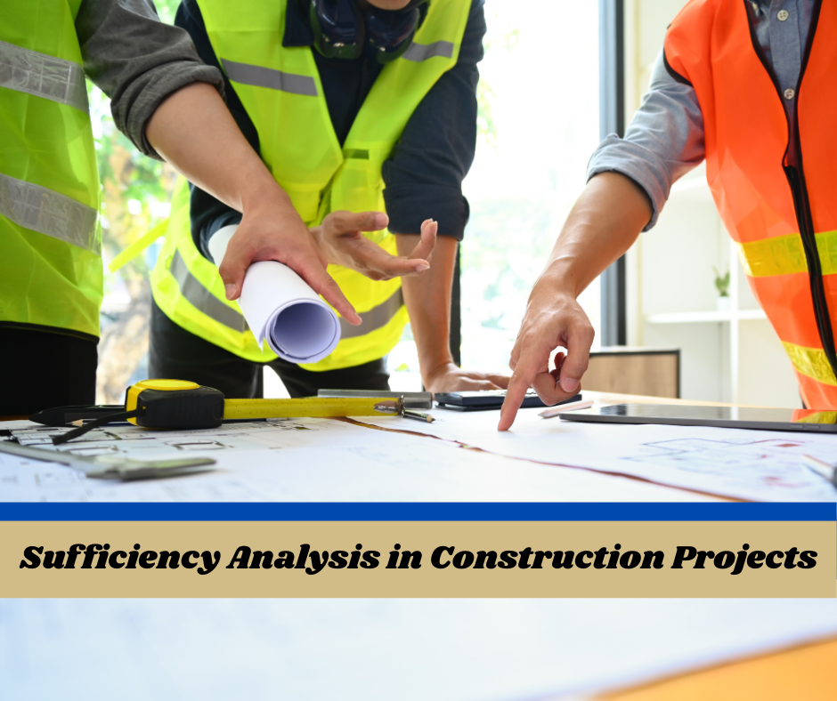 Construction workers examining blueprints, wearing safety vests. Text: Sufficiency Analysis in Construction Projects.