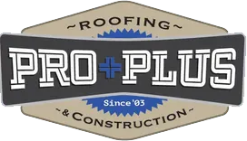 Pro Plus Roofing & Construction