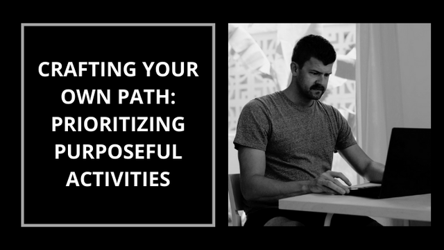 Unlock Your Unique Journey: Prioritizing Activities Aligned with Your  Mission