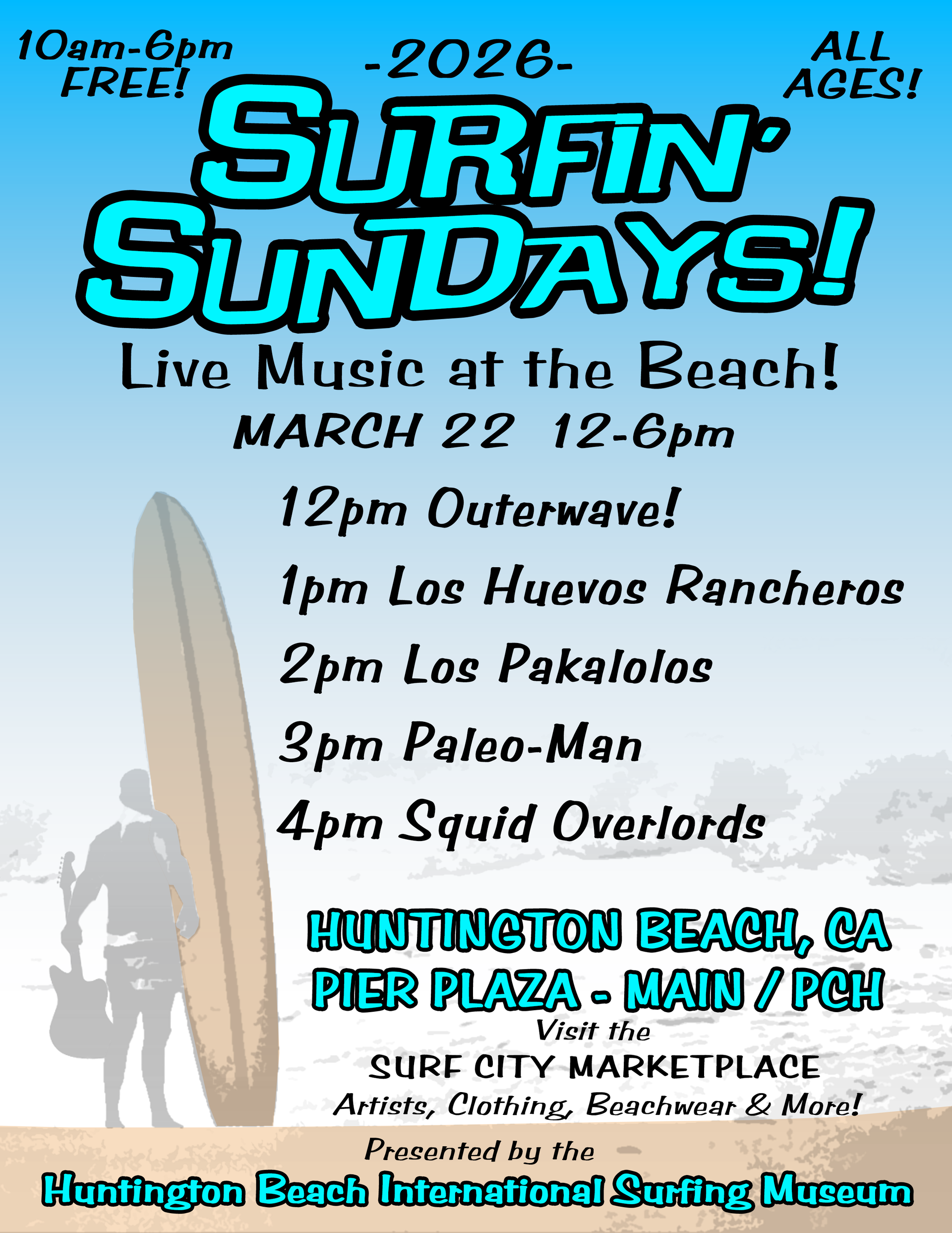 Event flyer for Surfin' Sundays, live music on March 22, 2026, at Huntington Beach Pier Plaza, CA.