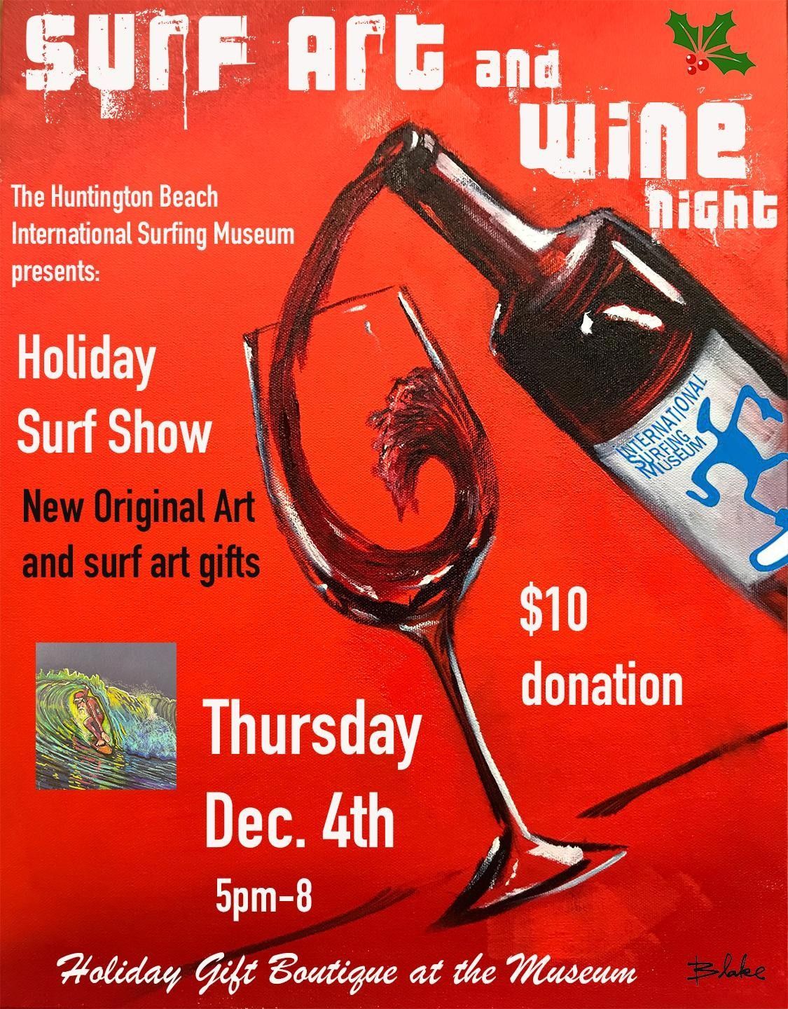 Red poster: Surf Art & Wine Night at Huntington Beach museum. Holiday show with original art & gifts; $10 donation, December 4th, 5-8 pm.