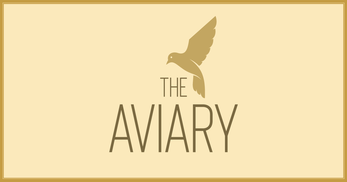 The Aviary | The Fox and Willow