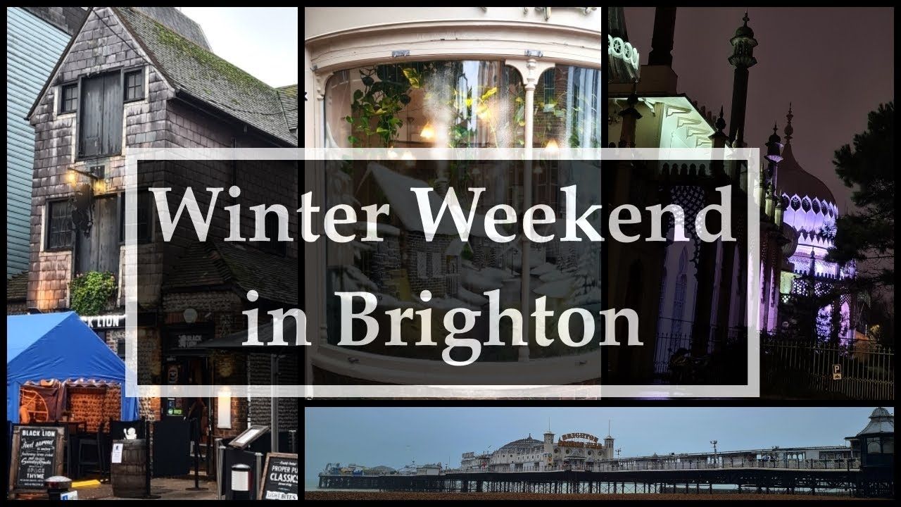weekend in Brighton, what to do in Brighton