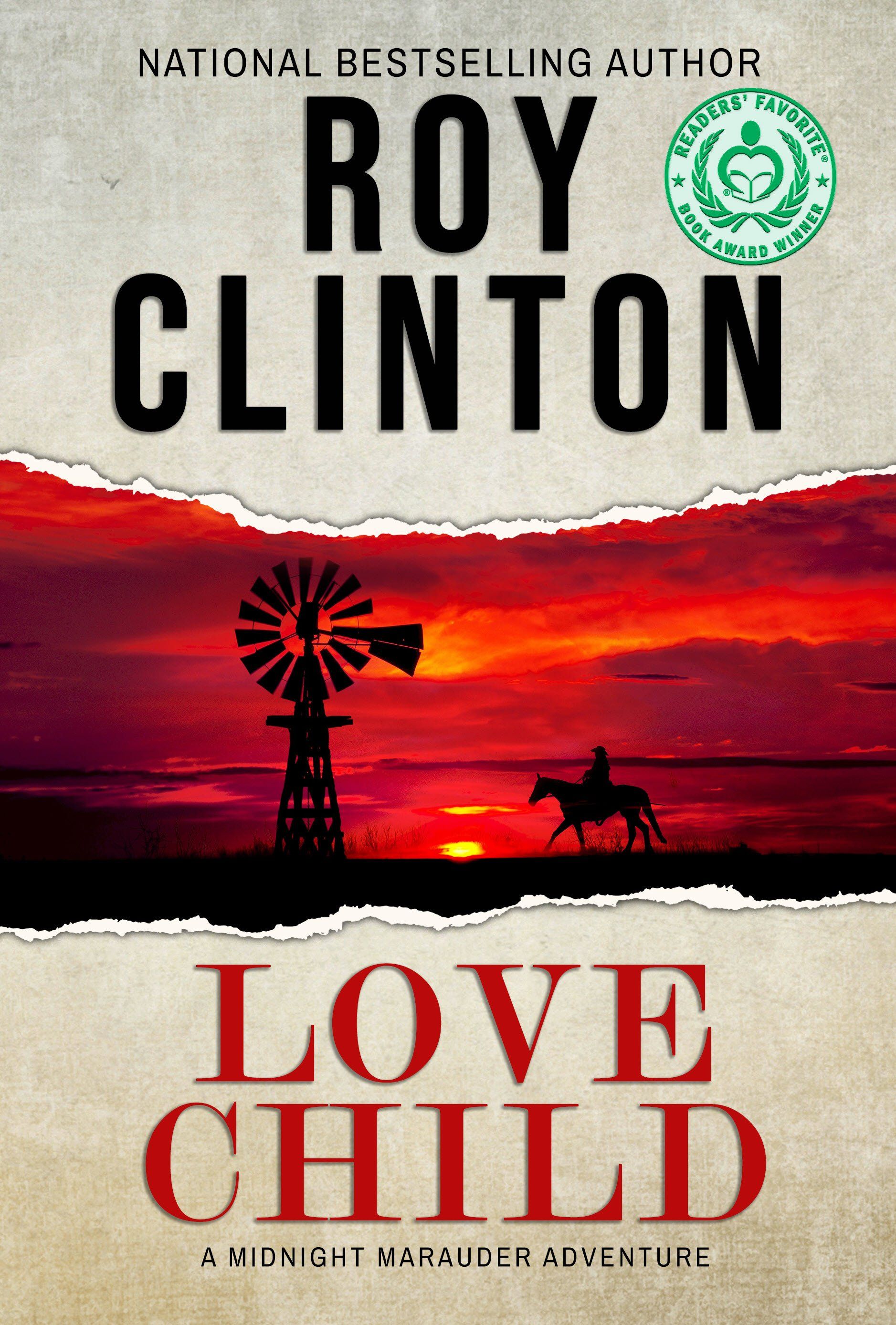 Roy Clinton, National Bestselling Author, Love Child | Top Westerns Publishing