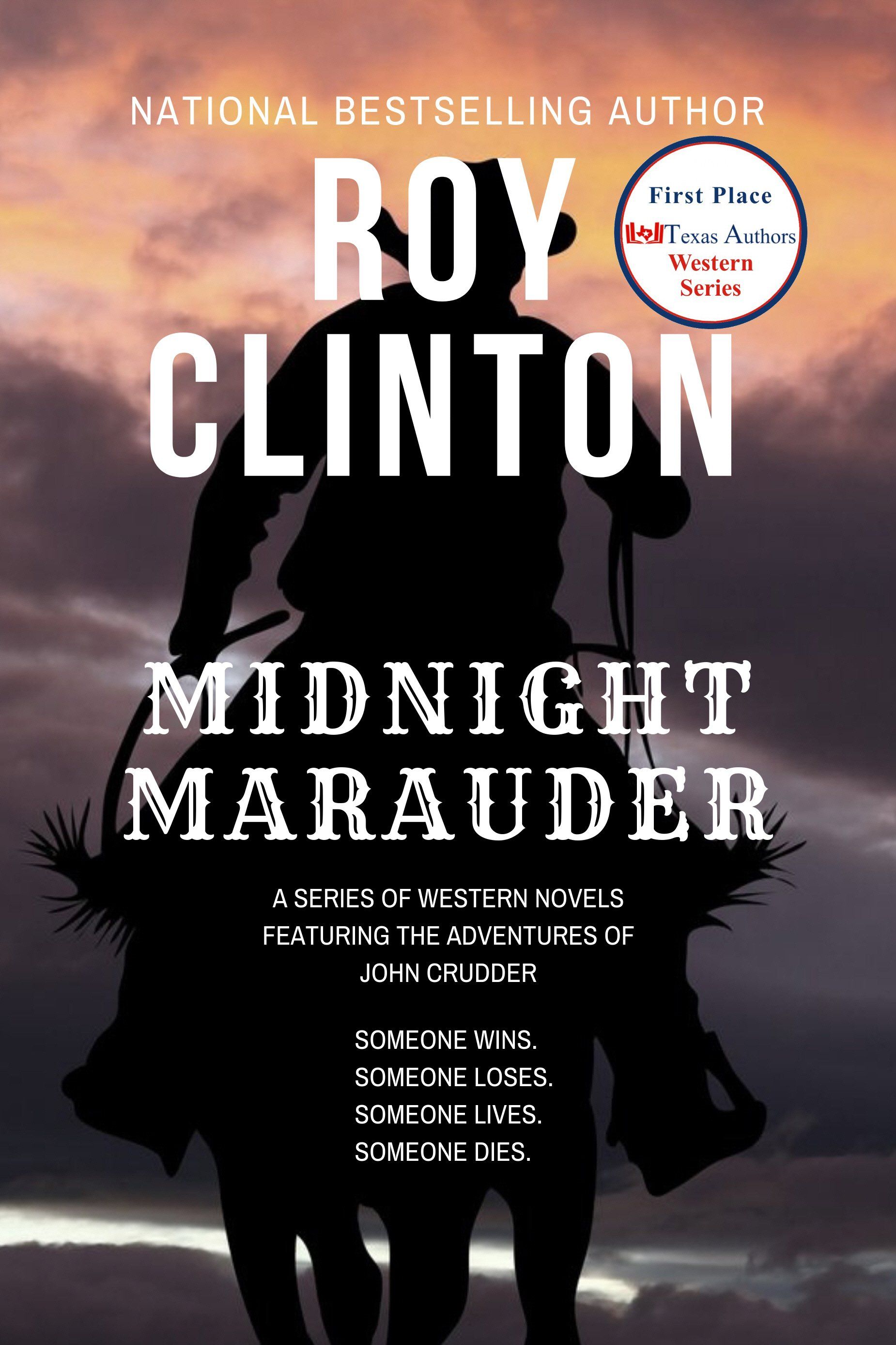 Roy Clinton, National Bestselling Author, Midnight Marauder | Top Westerns Publishing