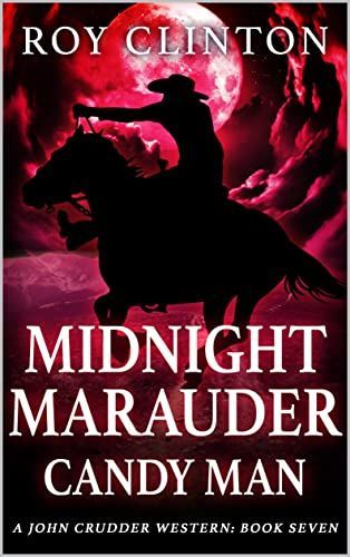 Paperback and Kindle eBook called Candy Man by Roy Clinton