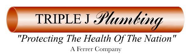 TRIPLE J PLUMBING, LLC The logo for triple j plumbing llc protecting the health of the nation