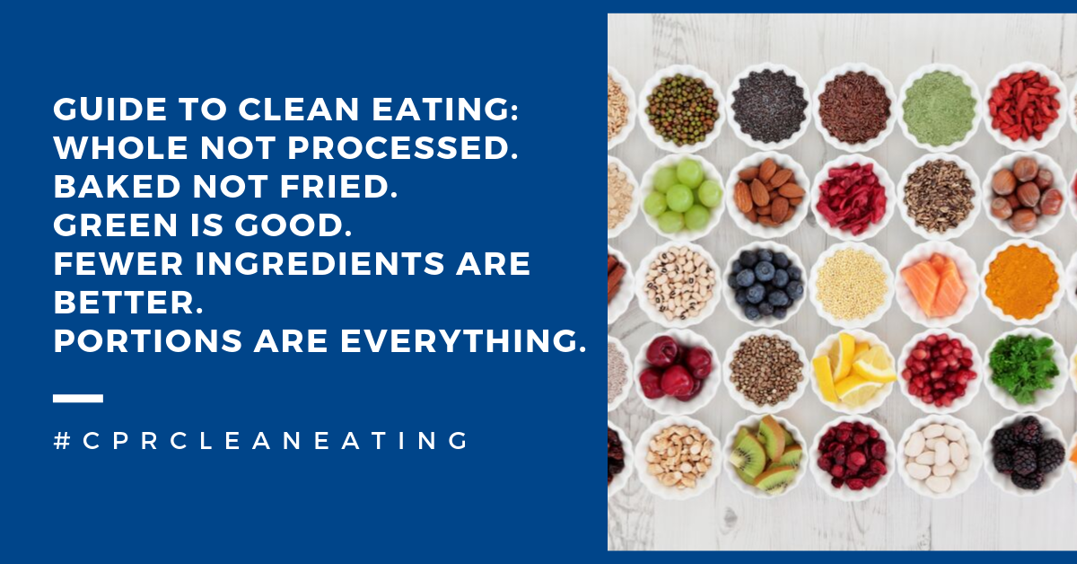 CPR-Inc. Healthcare Recruiting Specialists Clean Eating Campaign 2019 #cprcleaneating
