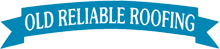 Old Reliable Roofing