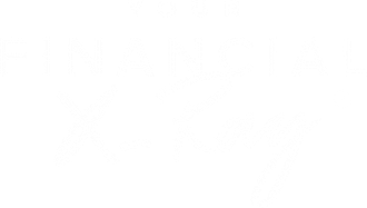 Your Financial X-Ray