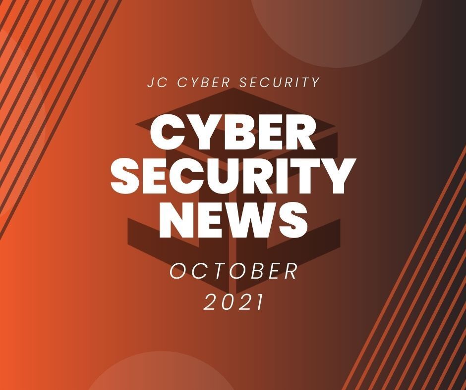 Cyber Security News October 2021
